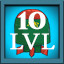 10 LEVEL