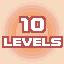 10 LEVELS