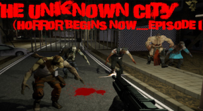 the unknown city (horror begins now.....episode 1) steam achievements
