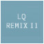 LQ Remix II – Cleared