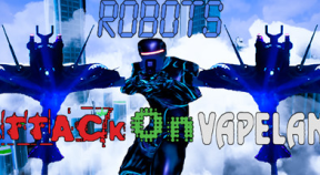 robots attack on vapeland steam achievements