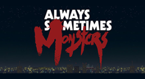 always sometimes monsters ps4 trophies