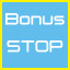 bonus stop taken!