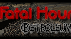 fatal hour  petroleum steam achievements