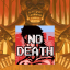 No Death 6
