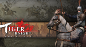 tiger knight  empire war steam achievements