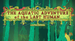 the aquatic adventure of the last human steam achievements