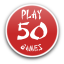 Play 50 games