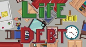 life and debt  a real life simulator steam achievements