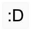 :D