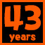43 years!