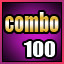 達到100連擊！