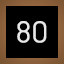 LEVEL 80