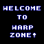 Warp Zone
