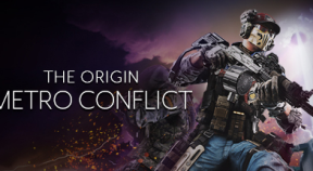 metro conflict  the origin steam achievements