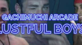 gachimuchi arcade  lustful boys steam achievements