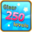 Clear 250 levels