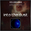 Into The Dust