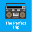 The Perfect Trip