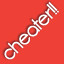 Cheater!