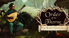 the order of the thorne the king's challenge steam achievements