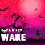 WAKE