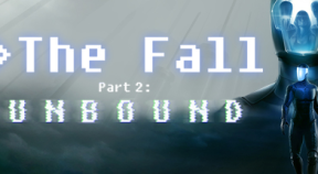 the fall part 2  unbound steam achievements