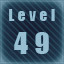 Level 49 completed!