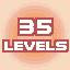 35 LEVELS