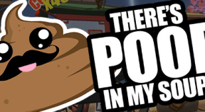 there's poop in my soup steam achievements