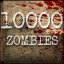 Kill 10000 Zombies