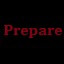 Prepare