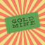 Gold Mine