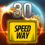 Achieve a Speed Way 30 times